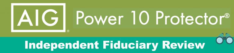 AIG Power 10 Protector Plus Income Review - Annuity Look
